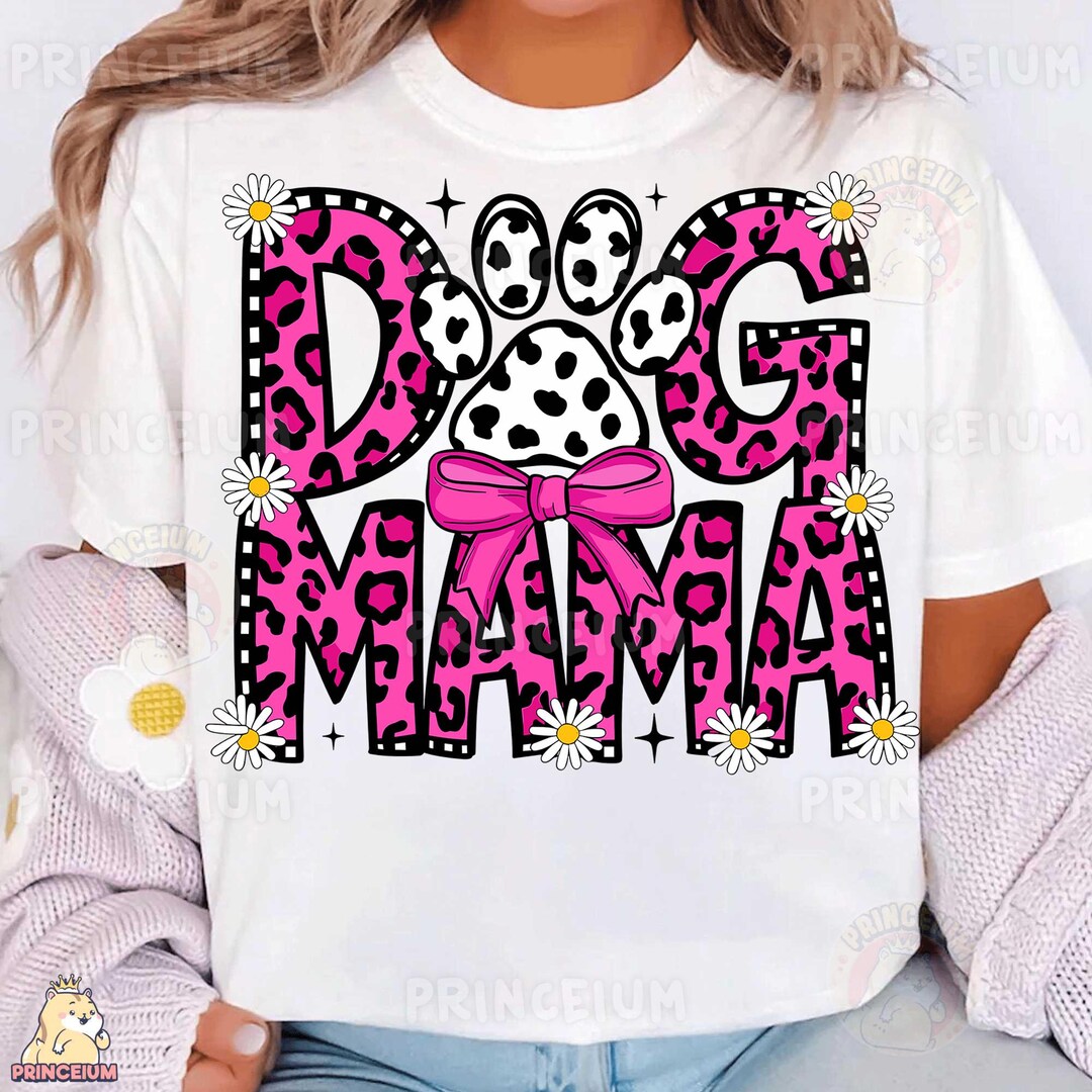 Dog Mama Shirt Design PNG, Leopard Print Paw T-shirt Digital Download ...