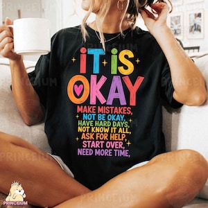 It Is Okay Sublimation Design, Positive Mental Health Digital File, Rainbow Quote PNG, Self Love Inspirational T-Shirt Design