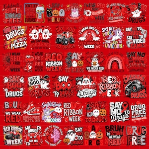 May include: A collage of red and white anti-drug themed graphics. The designs include text like "Say No to Drugs," ghosts, pumpkins, and ribbons. The overall theme is promoting drug-free living, with a focus on Red Ribbon Week.