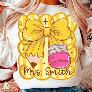 Coquette Teacher PNG – Personalized Back to School Sublimation, Girly Pencil & Jar Design, Custom Name Teacher Shirt Digital Download image 7