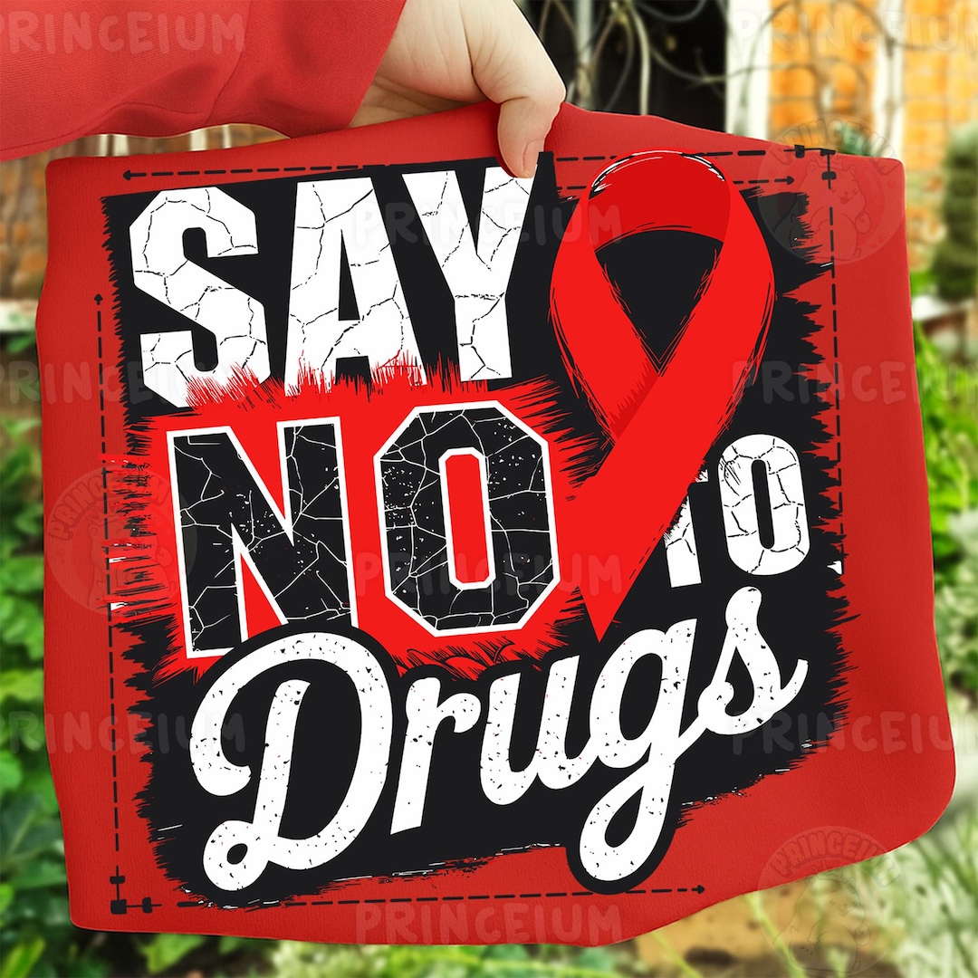 Say No to Drugs PNG Red Ribbon Week Sublimation Design Anti Drug ...