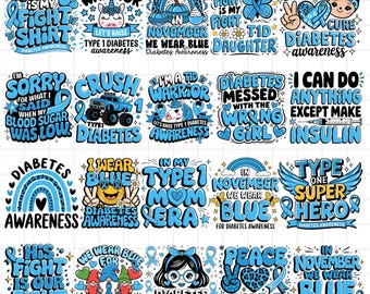 Puede incluir: Una colección de 12 diseños digitales coloridos con cintas azules y texto relacionado con la concienciación sobre la diabetes. Los diseños incluyen frases como "This is my fight shirt", "I'm a T1D warrior", "Peace, Diabetes Cure", "In November we wear blue", "Type 1 Mom Era", "Type 1 Super Hero", "His fight is our fight", "Diabetes Warrior", y "I can do anything except make insulin".