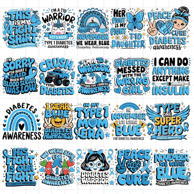 May include: A collection of 12 colorful digital designs featuring blue ribbons and text related to diabetes awareness. The designs include phrases like "This is my fight shirt", "I'm a T1D warrior", "Peace, Diabetes Cure", "In November we wear blue", "Type 1 Mom Era", "Type 1 Super Hero", "His fight is our fight", "Diabetes Warrior", and "I can do anything except make insulin".
