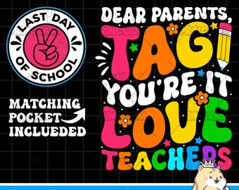 Estimados padres, etiqueta! ¡Tú eres eso! Love Teachers / PNG SVG JPG Dxf / Instant Download Cricut File / Teacher gift