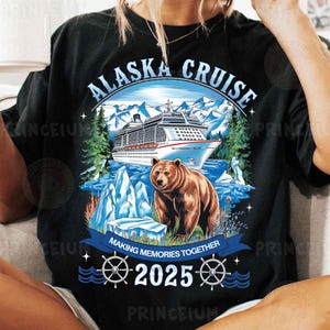 Alaska Cruise 2025 Sublimation, Travel Vacation PNG, Cruise Ship Digital File, Family Trip Shirt Design, Mountain Adventure Sublimation