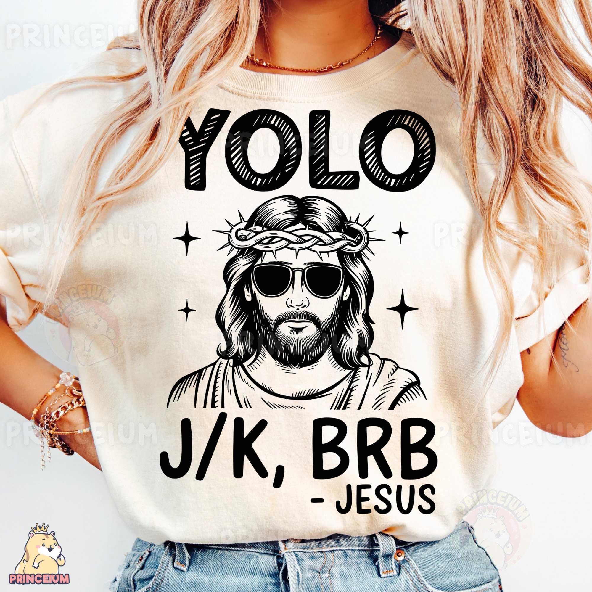 Yolo JK Brb Jesus Png, Cool Jesus Png, Sublimation Design - Etsy