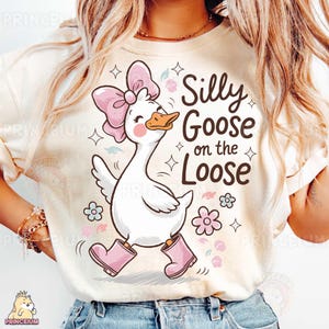 Silly Goose on the Loose Sublimation Design, PNG mignon drôle de canard, fichier numérique pour T-shirt, Clipart Animal Girl ludique, Goose Vibes