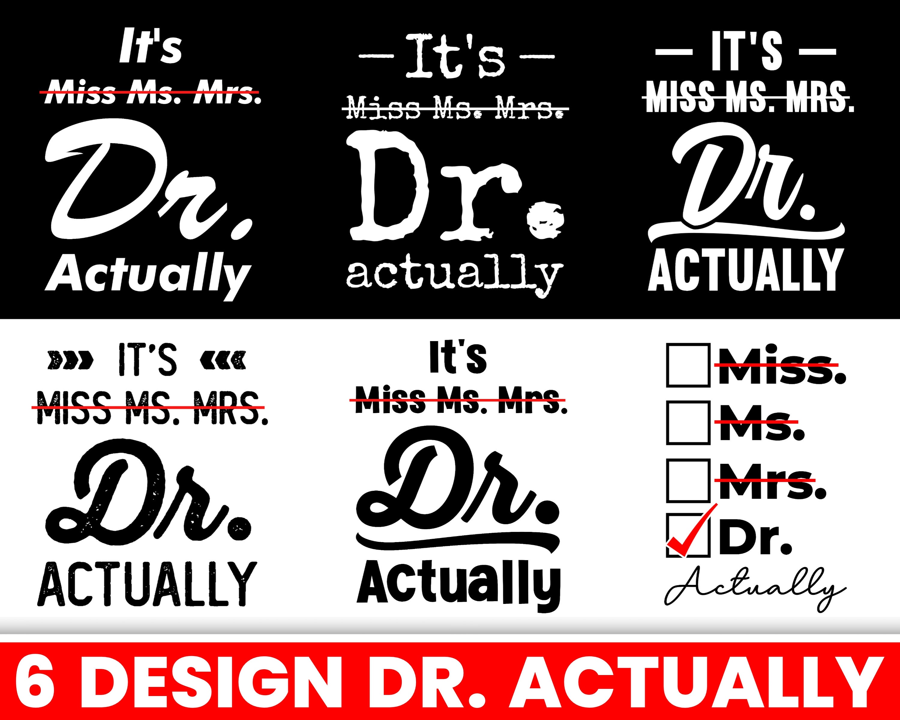 It's Miss Ms Mrs Dr Actually PNG SVG JPG Dxf Cute File Etsy Finland
