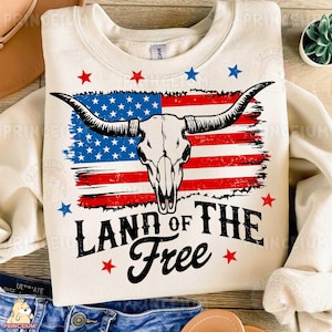 Land of the Free PNG, Western Patriotic Sublimation, Longhorn Skull Digital File, 4th of July USA Flag Design, Cowboy America Shirt PNG