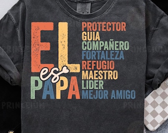 Él Es Papá PNG, Design a sublimazione per la festa del papà in spagnolo, Clipart di Protector Maestro Líder, Download digitale di citazioni di papà latino in formato PNG