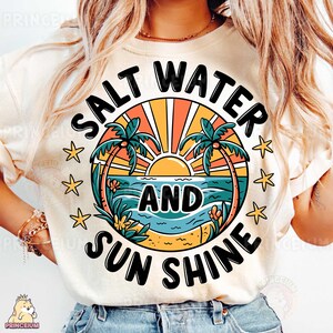 Zout water en zon schijnen PNG, strandsublimatieontwerp, digitaal bestand, zomervakantie print, tropische zonsondergang grafisch, shirt oceaanliefhebber