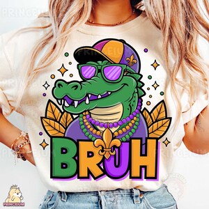 Bruh Karneval Shirt Design PNG, lustiges Alligator T-Shirt digitaler Download, Retro Louisiana Sublimation Design, Festival Party druckbar