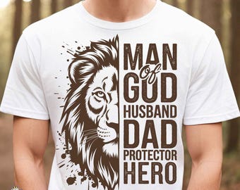 Man of God Husband Dad Protector Hero PNG Digital Download Lion Christian Sublimation Design for Father’s Day Shirt Religious Gift Png