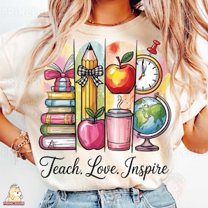 Design a sublimazione Teach Love Inspire, file digitale colorato per insegnanti, materiale scolastico in formato PNG, clipart con globo di mela e matita, maglietta per la classe