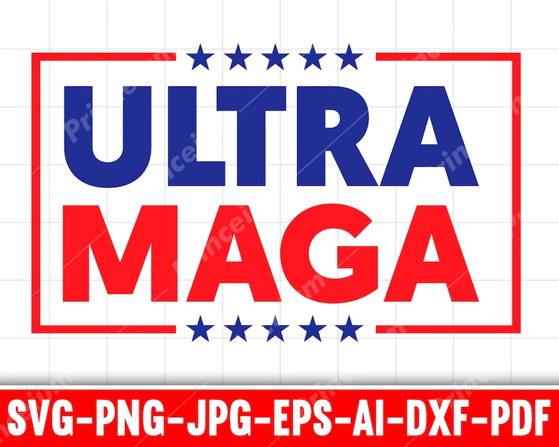 Ultra MAGA PNG SVG Dxf Instant Download Cricut File - Etsy