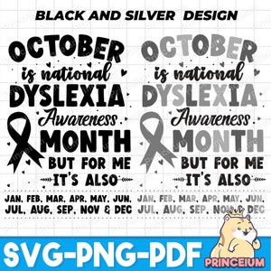 Dyslexia Awareness Month SVG, Dyslexia Teacher SVG, Silver Ribbon SVG Cricut Sublimation Design