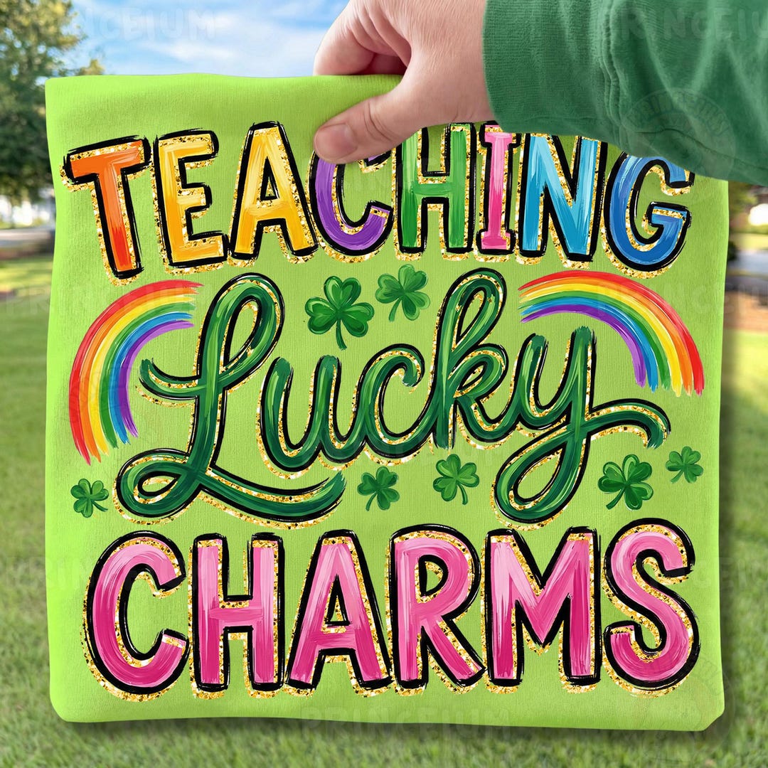 Teaching Lucky Charms PNG, St Patricks Day Teacher Shirt Design ...