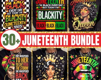 30+ Juneteenth Sublimation Design Bundle, Digital File Set, Black Queen Vibes, Blackity Black, Unbothered Beauty, Freedom Lips 1865 PNG
