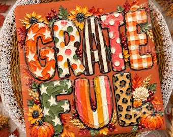 Grateful Png, Preppy Thanksgiving Png, Impasto Fall Lettering, Leopard Checkered Autumn Design, Hand Painted Pumpkins And Sunflowers