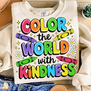 Colorir o mundo com KindnessTeacher Png, Self Love Mama Png, Saúde Mental, Afirmações Citações de Professores, Inspiracional, Designs de Sublimação