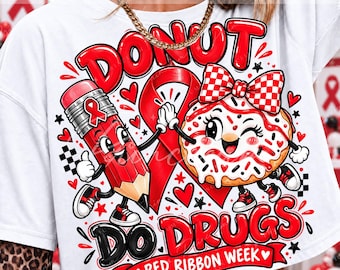 Donut Do Drugs Png, Red Ribbon Week Png, Cute Donut And Pencil, Coquette Checkered Bow, Preppy Teacher Drug Free Sublimation