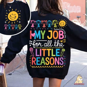 Ich liebe meinen Job aus allen kleinen Gründen, Sublimationsdesign, digitale Datei für Lehrer, bunte Kinder PNG, Vorschul-Shirt-Grafik, Tagesstättenkunst