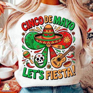 Design de Sublimação Cinco de Mayo, Arquivo Digital com Elementos Sombrero e Fiesta, Camisa Let's Fiesta Mexican Party PNG, Cinco De Mayo Png