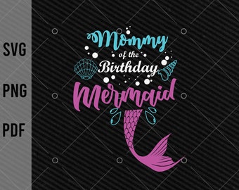 Download Daddy Of The Birthday Mermaid svg,Matching Family svg ...