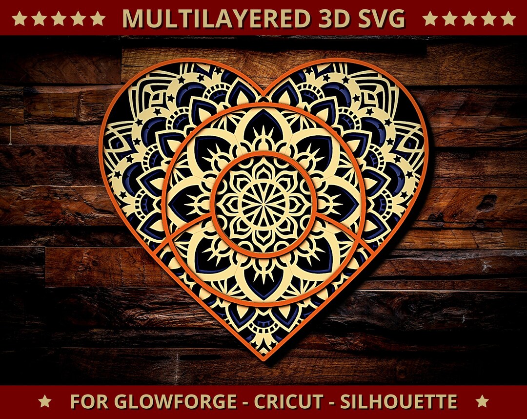 3D Heart SVG Mandala Svg Cut File for Glowforge Laser Cut Silhouette ...