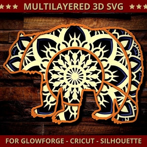 Bear SVG Mandala Svg Cut File for Glowforge Laser Cut Silhouette Cricut Cutting Machine Grizzly Bear 3D Mandala Zentangle 4 Multi Layers