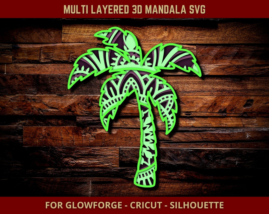 Palm Tree SVG Mandala Svg Cut File for Glowforge Laser Cut Silhouette ...