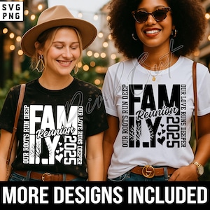 Family Reunion 2025 SVG PNG | Roots Run Deep Our Love Runs Deeper Shirt Design | Family Tree Cricut Cut File | Black Family Reunion + Bonus