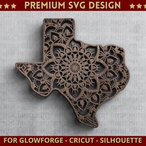 May include: A brown wooden cutout of Texas with a detailed mandala pattern. The text "PREMIUM SVG DESIGN" is at the top, and "FOR GLOWFORGE - CRICUT - SILHOUETTE" is at the bottom. Ideal for crafting projects.