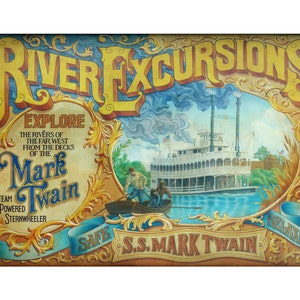 May include: A vintage-style poster advertising river excursions on the Mark Twain steamboat. The poster features a colorful illustration of the steamboat on a river, with text that reads "River Excursions", "Explore the Rivers of the Far West from the Decks of the Mark Twain", "Steam Powered Sternwheeler", "Safe", "S.S. Mark Twain", and "Relaxing".