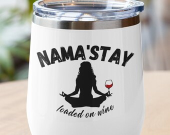 Funny Yoga Wine Tumbler: Galentines Day Gift, Girls Trip Cup