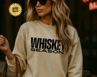 Whiskey Season Sweatshirt Booze Lover Gift Seasonal Cozy Pullover Distressed Graphic Sweater