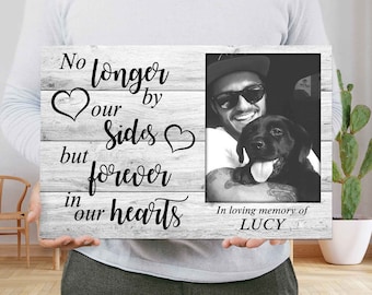 Personalized Photo Sign Dog Loss Frame, Pet Dog Memorial Gift, Pet Loss Gifts, Dog Sympathy Gift, Dog Remembrance Gift, Forever In My Heart