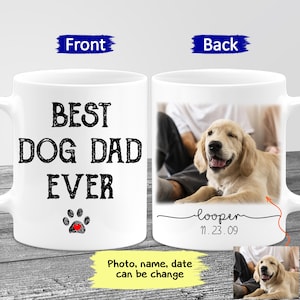 Personalized Dog Dad Mug, Dog Lover Gift, Best Friend Mug, Custom Dog Mug, Best Dog Dad Ever Mug, Dog Gift For Men, Gift For Dog Lover