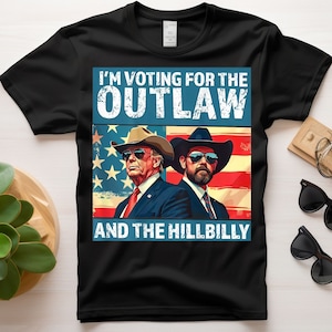Vintage I'm Voting For The Outlaw And The Hillbilly 2024 Patriotic PNG, Republican, Donald Trump, jd Vance, Trump Gift, Trump