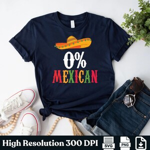 0% Mexican Cinco De Mayo Fiesta Sombrero Funny Png Svg
