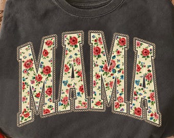 Floral Mama PNG | Vintage Mama Flower Design | Retro Mom PNG | Mother’s Day Shirt Design | Sublimation Digital Download