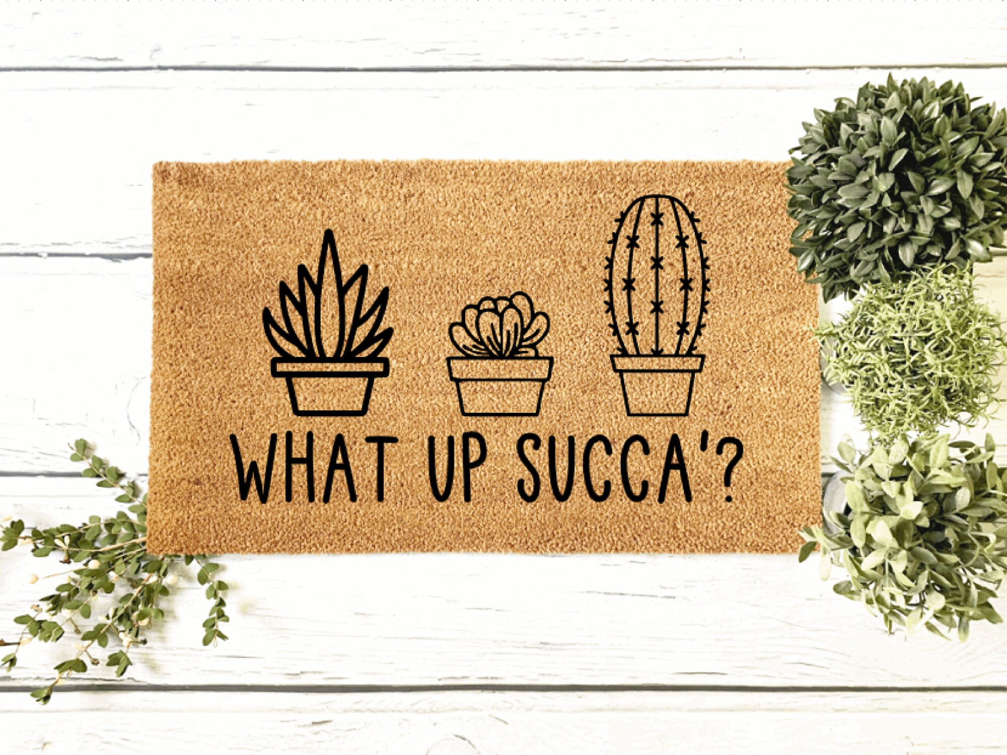 What Up Succa Doormat Succulent Doormat Funny Doormat Prick Etsy