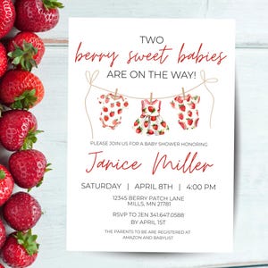 May include: A baby shower invitation with a white background and red text. The invitation says "Two berry sweet babies are on the way!" and includes details about the event, including the date, time, location, and RSVP information.