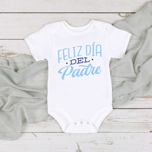 Feliz Dia del Padre Onesie: Spanish Fathers Day Cotton