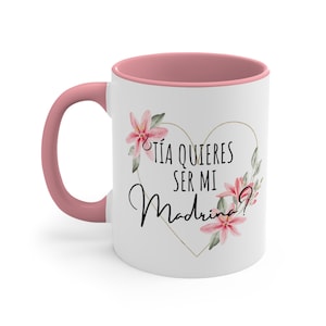 Tía quieres ser mi Madrina? Accent Coffee Mug | Auntie Baptism Proposal Gift