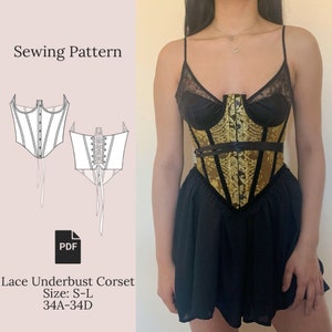 May include: A sewing pattern for a lace underbust corset. The pattern is available in sizes S-L and 34A-34D. The pattern is in PDF format. The image also shows a model wearing a similar corset.
