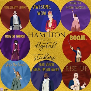 Hamilton Inspired Digital Stickers For Teachers