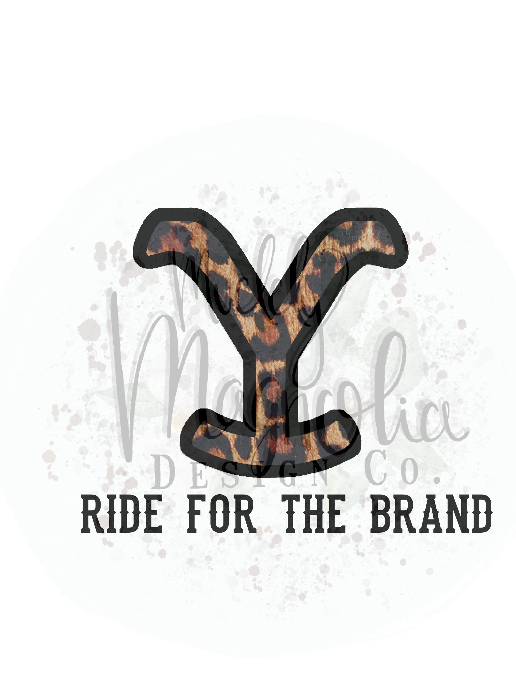 YELLOWSTONE Ride for the Brand Png Sublimation INSTANT Etsy UK