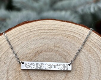 BOSS BI**H bar necklace- Stainless Steel Gift for her feminist necklace