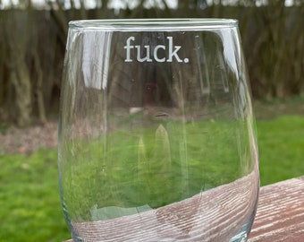 Etched Stemless Wine Glass, Subtle F*ck Gag Gift
